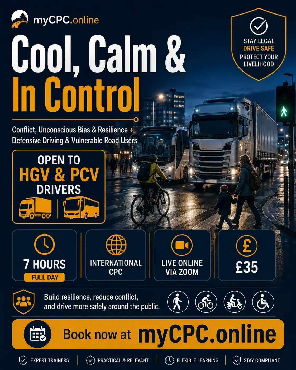 Promotional artwork for Cool, Calm and In Control, open to HGV and PCV drivers.