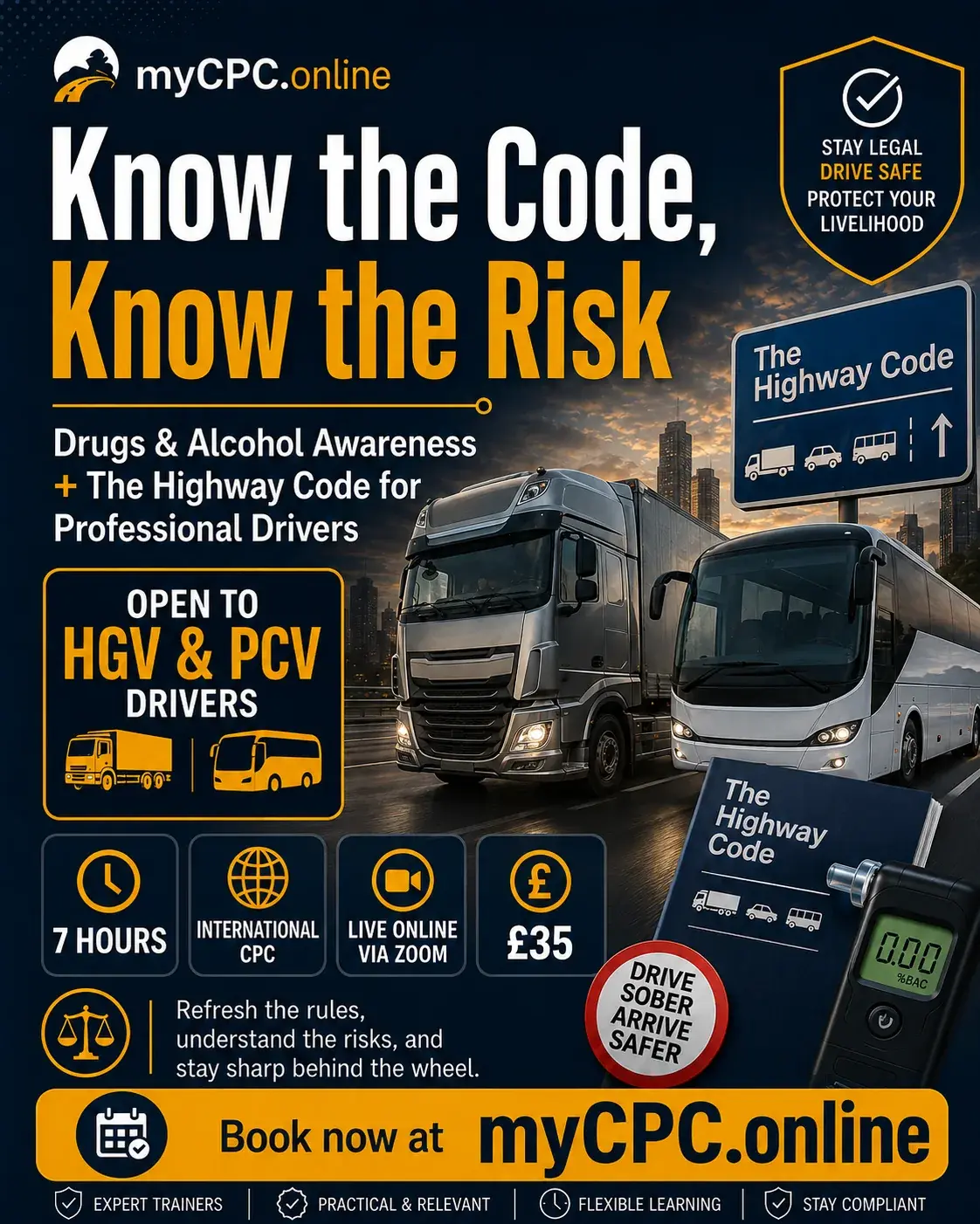 Promotional artwork for Know the Code, Know the Risk, open to HGV and PCV drivers.